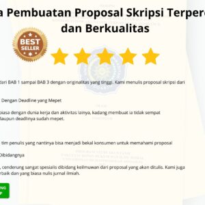 Jasa Pembuatan Proposal Skripsi Terpercaya dan Berkualitas