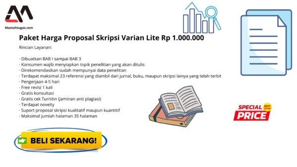 Paket Harga Jasa Pembuatan Proposal Skripsi Varan Lite