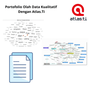 Portofolio Olah Data Kualitatif Dengan Atlas.Ti