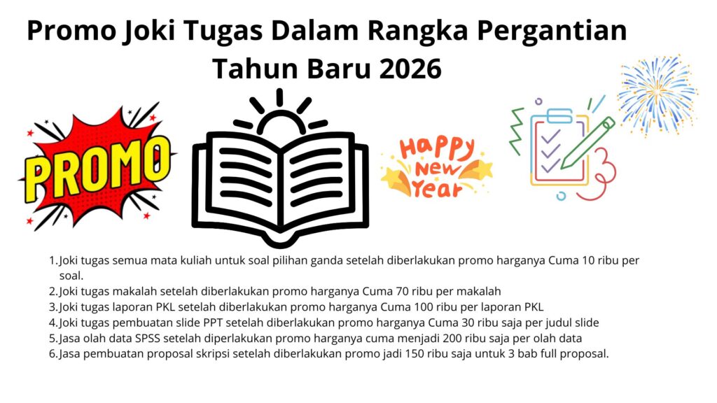 Promo Joki Tugas Dalam Rangka Pergantian Tahun Baru 2026
