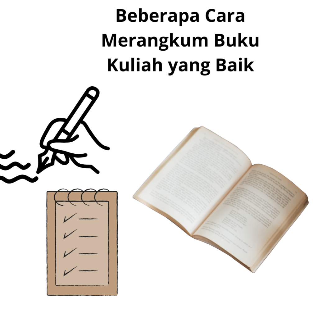 Beberapa Cara Merangkum Buku Kuliah yang Baik