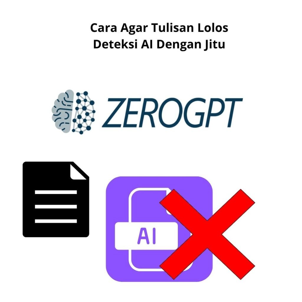Cara Agar Tulisan Lolos Deteksi AI Dengan Jitu
