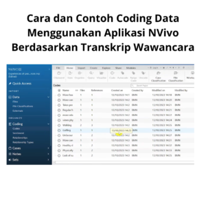 Cara dan Contoh Coding Data Menggunakan Aplikasi NVivo Berdasarkan Transkrip Wawancara
