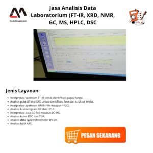 Jasa Analisis Data Laboratorium (FT-IR, XRD, NMR, GC, MS, HPLC, DSC