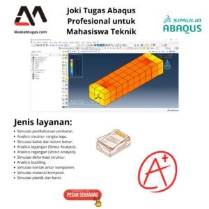 Joki Tugas Abaqus Profesional untuk Mahasiswa Teknik