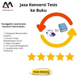 Jasa Konversi Tesis ke Buku